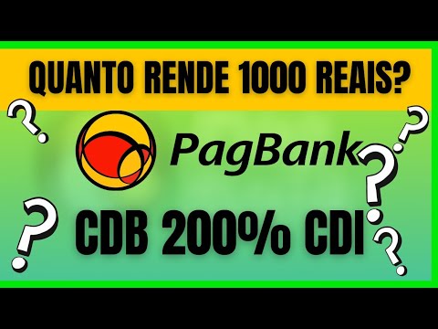 QUANTO RENDE 1000 REAIS NO PAGBANK? CDB 200%CDI