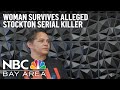 ‘I Was Dying&#39;: Only Known Surviving Victim of Alleged Stockton Serial Killer Speaks Out