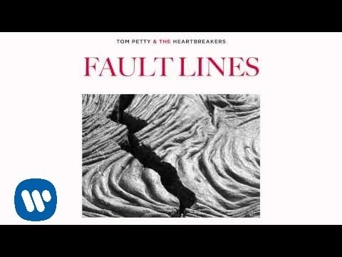 Tom Petty and the Heartbreakers: Fault Lines [Official Audio]