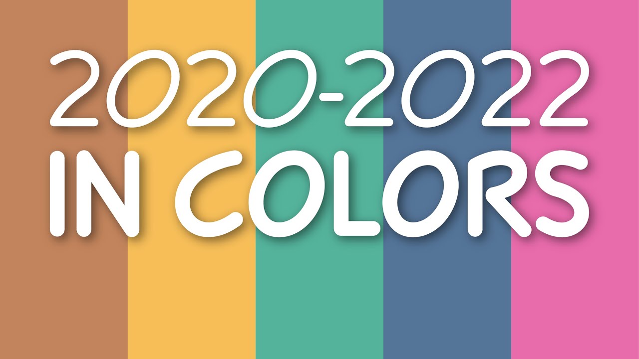 NEW 2020 2022 In Colors YouTube new-2020-2022-in-colors-youtube