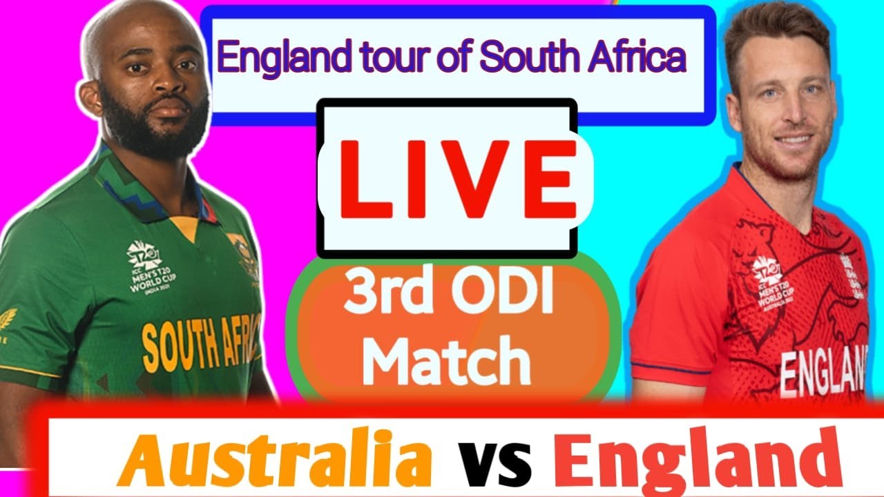 England VS South Africa SA vs ENG 3rd ODI Match Live Scorecard and Updates Cricfame