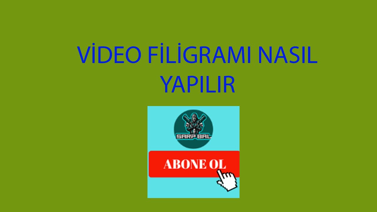 Video filigranı nasıl yapılır - YouTube