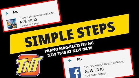 PAANO MAG-REGISTER SA 1GB ML10 AT 1GB FB10 TNT ONLY• STEP BY STEP TUTORING!!! √ 2021 Tutorial