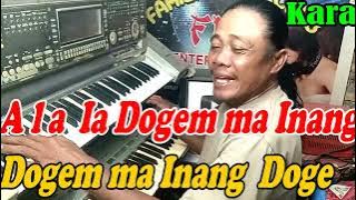 Ala ia Dogemma & Tortor hon Medley Somba NADA PRIA || By Charles S & Juli M || KARAOKE KN7000 FMC