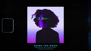 Miniatura de "(FREE) Dark R&B x TrapSoul Type Beat - "Doing Too Much" | 6lack Type Beat 2021"