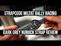 Strapcode Miltat Rally Racing Nubuck Watch 20mm Strap Review for my Omega Speedmaster MotM