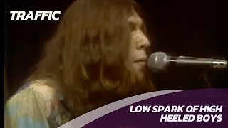 Vignette de la vidéo "Traffic - Low Spark of High Heeled Boys - Live - 1972"