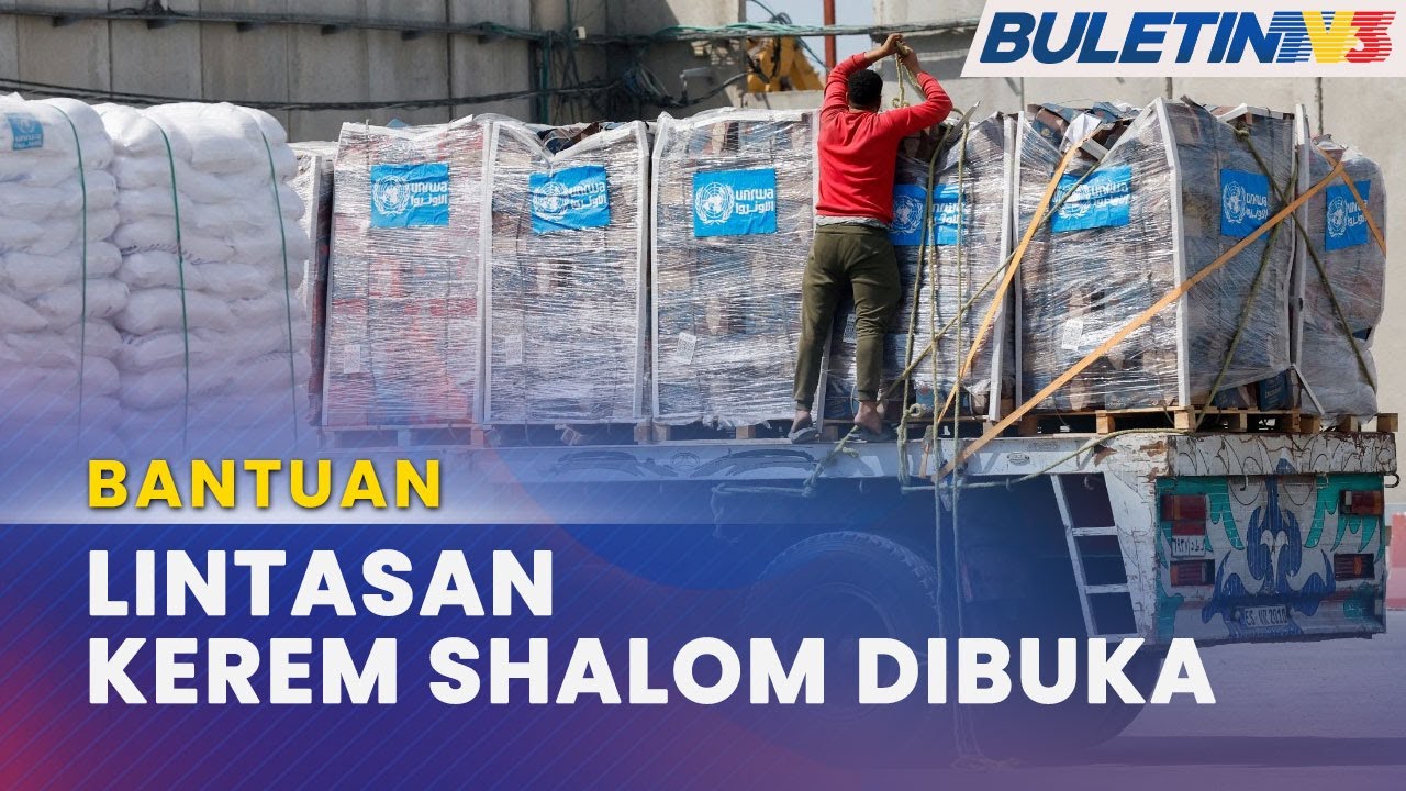 BANTUAN | Israel Buka Semula Lintasan Kerem Shalom