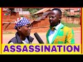 WHAT IS AN ASSASINATION? Teacher Mpamire on the Street