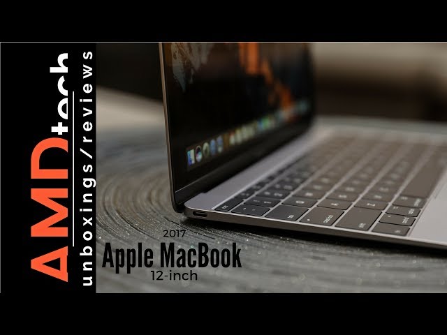 The New Apple MacBook 12-inch (2017): Unboxing & Review