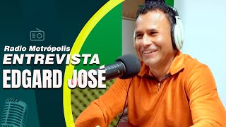 Entrevista | Edgard José - Radio Metrópolis 88.1Fm | Lanzamiento Musical Coro la Primera #venezuela