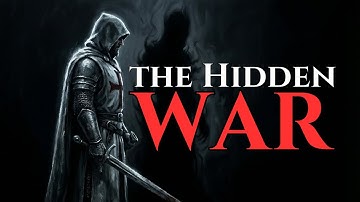 The War You Hide Will One Day OWN YOU | A Templar’s Call to Arms - Christian Motivation