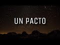 BERSUIT VERGARABAT - UN PACTO | LETRA