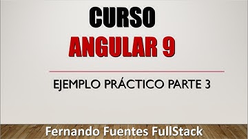 💥CURSO ANGULAR 9💥#07 Tutorial en español desde 0 📕