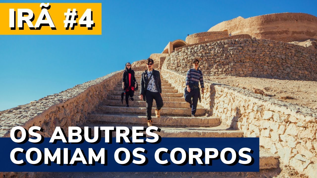 Episódio #4 - Yazd - Não é caro viajar para o Irã