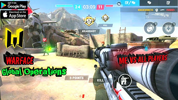 Warface Global Operations | First person shooter | FPS | part 3 | Mobile/ios/Android | Best Gameplay
