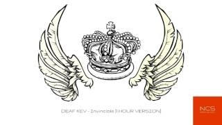 Deaf Kev - Invincible 1 Hour Version - Ncs Release