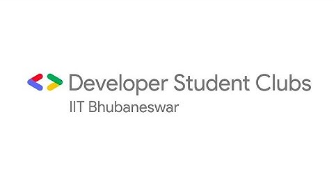 Android Study Jam - New To Programming Track | DSC IIT Bhubaneswar