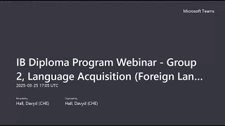 IB Diploma Program Webinar Group 2, Language Acquisition Foreign