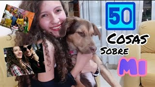 50 COSAS SOBRE MI | Laura Suárez