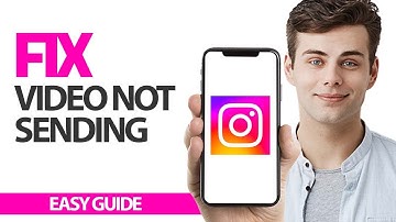 How To Fix Instagram App Video Not Sending | Final Solution