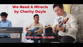 We Need A Miracle (Dotted.8) || Cover by UPC-Tubod Music Department