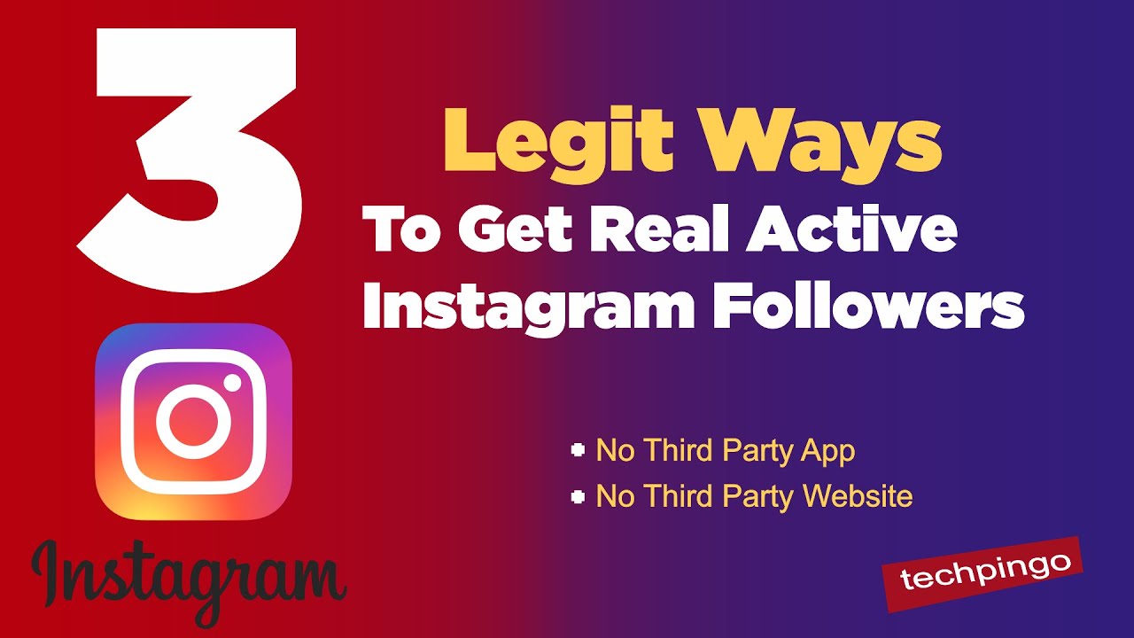 `3 Real Way To Get Real Instagram Followers Increase