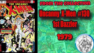 Uncanny X Men Issue #130 (1979) Dazzler (part1) @POCANJOE