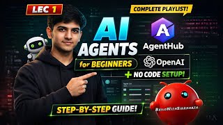 AI Agents Tutorial for Beginners | Part 1 - AgentHub Introduction 2026