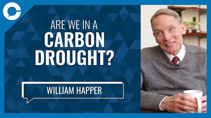 World In Midst of Carbon Drought (w/ Prof. William Happer, Princeton University)