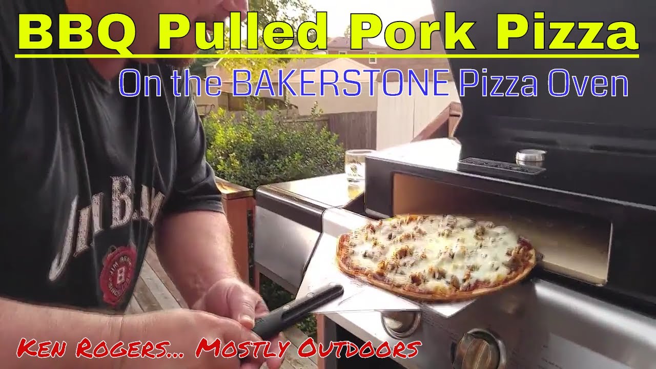 BBQ Pulled Pork Pizza Bakerstone Outdoor Pizza Oven YouTube
