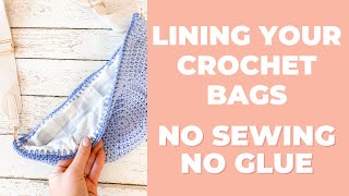 Line a Crochet bag using only Crochet - No Sewing!