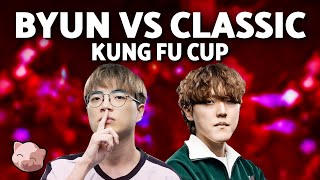 BYUN vs CLASSIC | Kung Fu Cup (Bo3 PvT)  StarCraft 2