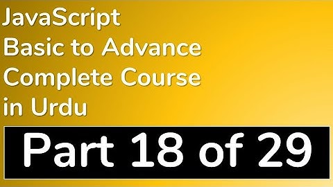 18 How to Select Element with DOM in JavaScript in Urdu - JavaScript Tutorial in Urdu