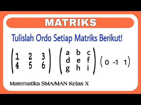 Video: Cara Menentukan Ukuran Matriks