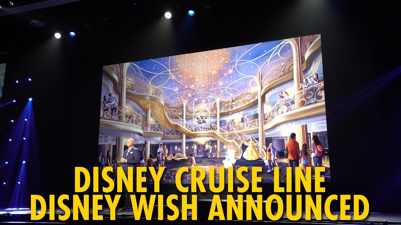 Disney Cruise Line Disney Wish Fifth Ship Name Announcement D23 Expo 2019 Youtube Disney Wishes Disney Cruise Disney Cruise Line