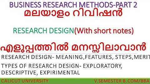 CALICUT UNIVERSITY | BUSINESS RESEARCH METHODS - PART 2 | RESEARCH DESIGN | BCOM | BBA | MCOM | MBA
