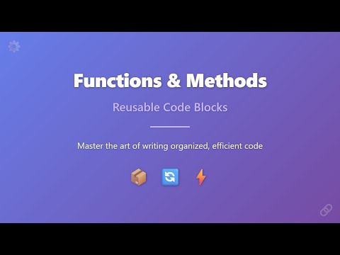 Functions & Methods Explained: Reusable Code Blocks for Beginners