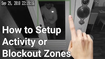 How to Setup Activity or Blockout Zones