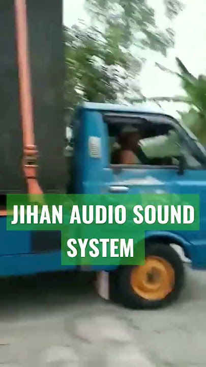 JIHAN AUDIO SOUND SYSTEM #sound