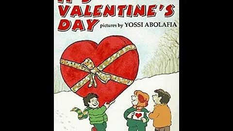 Its Valentines Day by Jack Prelutsky and Yossi Abo...