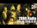 2broRadio【vol.60】