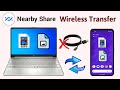 How to share file mobile phone to laptop pc by nearby share  photo wireless transfer