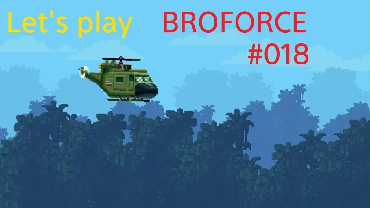 Let's play Broforce 