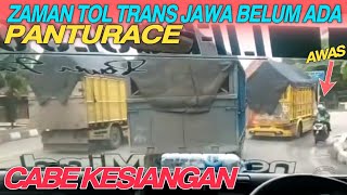 MASA SEBELUM ADA TOL TRANS JAWA🔥TRUK CABE LEWAT PANTURA JAM MEPET MOSAK-MASIK🔥🤙