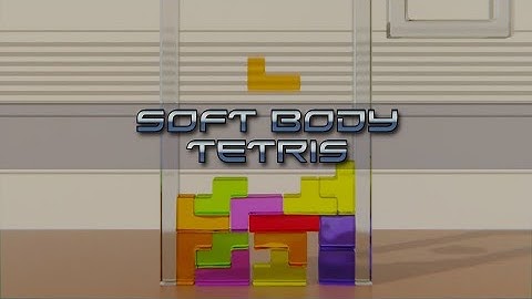 Softbody Tetris V.2