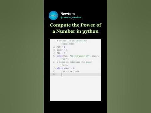 Compute the Power of number in Python. #newtum #pythontutorial #coding ...