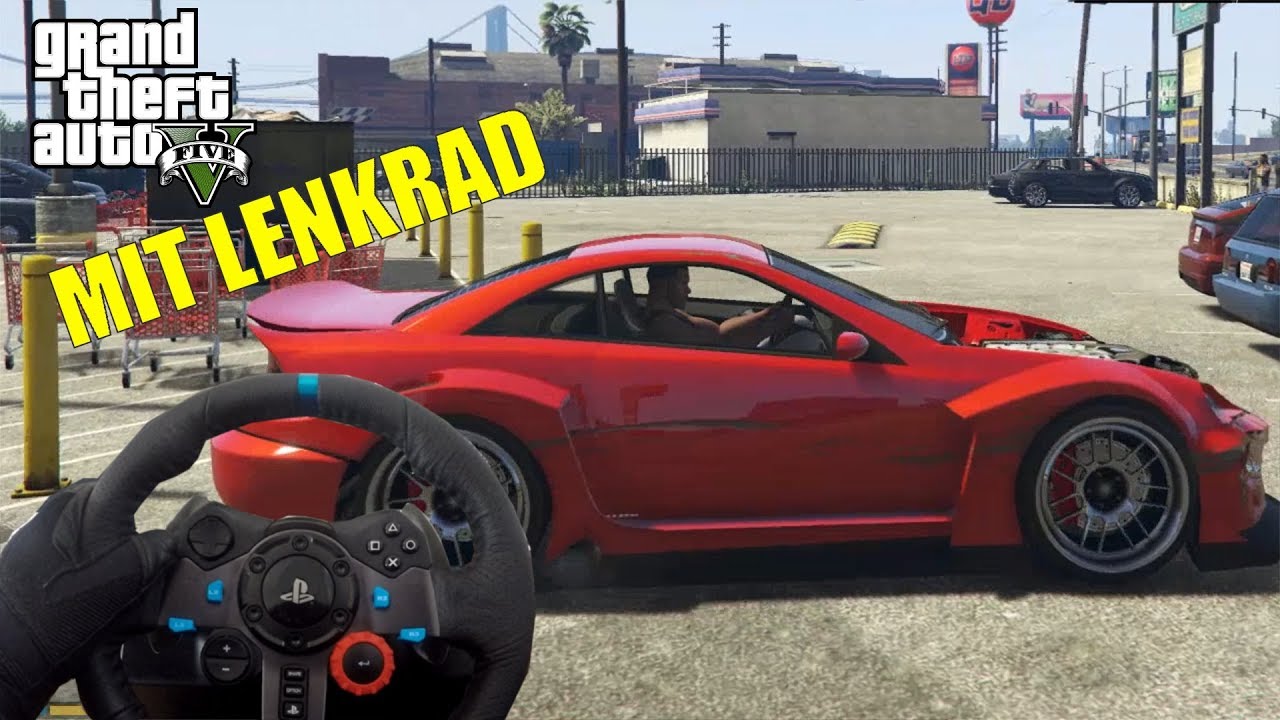 GTA 5 mit dem Lenkrad + Lenkrad Cam - YouTube
