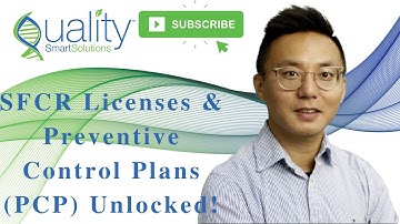 Unveiling the Food and Drugs Act: SFCR License and Preventive Control Plan | What do I need to know?