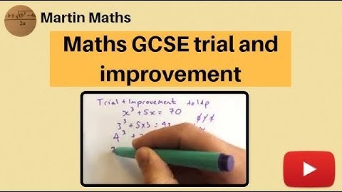 Maths GCSE trial and improvement